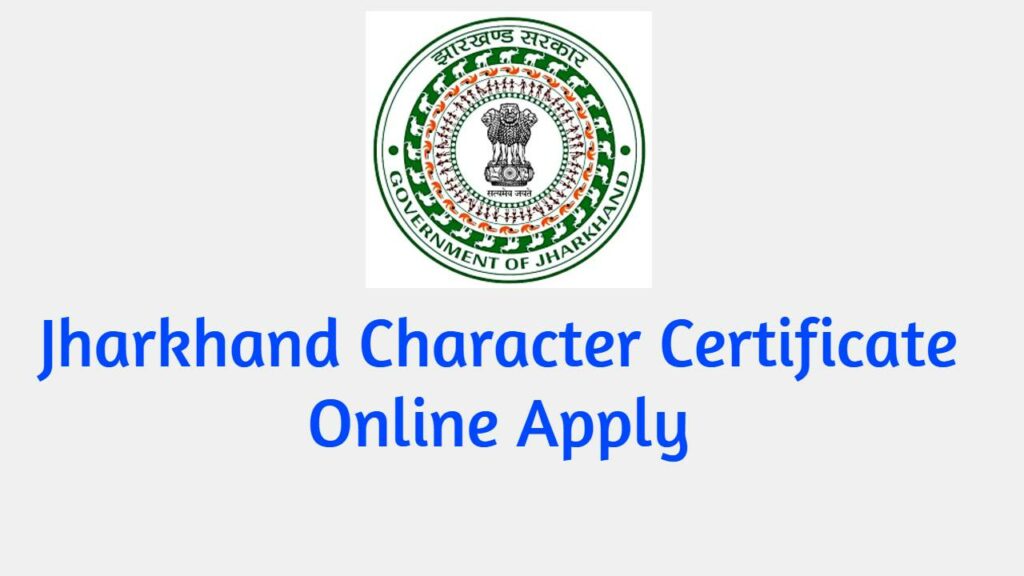 Jharkhand Character Certificate